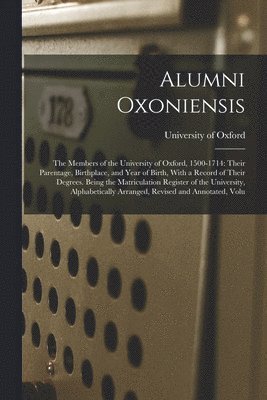 University Of Oxford - Alumni Oxoniensis, Häftad