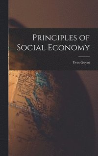 bokomslag Principles of Social Economy