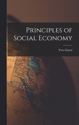 bokomslag Principles of Social Economy