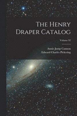 bokomslag The Henry Draper Catalog; Volume 92