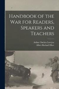 bokomslag Handbook of the War for Readers, Speakers and Teachers