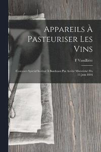 bokomslag Appareils  Pasteuriser Les Vins