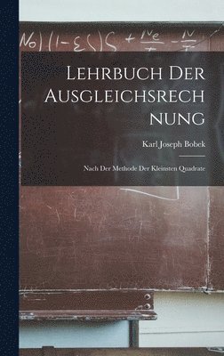 bokomslag Lehrbuch Der Ausgleichsrechnung