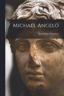 Michael Angelo 1