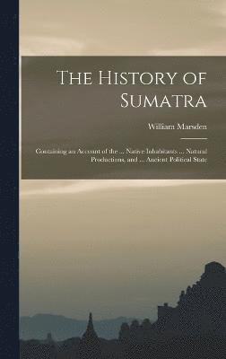 bokomslag History of Sumatra