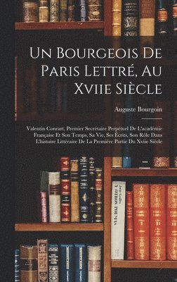 Bourgeois De Paris Lettré, Au Xviie Siècle 1