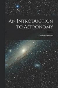 bokomslag An Introduction to Astronomy