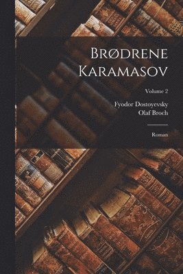 bokomslag Brødrene Karamasov