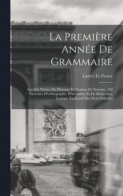 bokomslag La Premire Anne De Grammaire