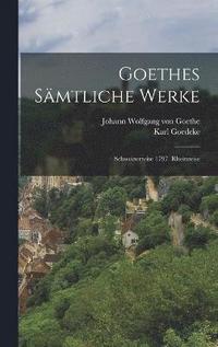 bokomslag Goethes Smtliche Werke