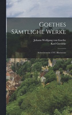 Goethes Smtliche Werke 1