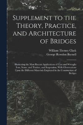 bokomslag Supplement to the Theory, Practice, and Architecture of Bridges