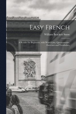 William Brackett Snow - Easy French, Häftad
