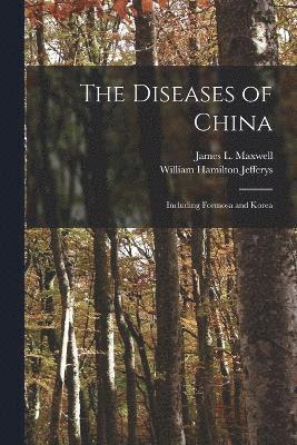 bokomslag Diseases of China