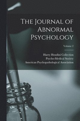 The Journal of Abnormal Psychology; Volume 2 1