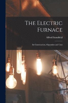 bokomslag The Electric Furnace