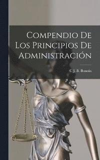 bokomslag Compendio De Los Principios De Administración