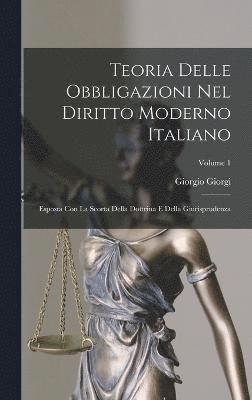 bokomslag Teoria Delle Obbligazioni Nel Diritto Moderno Italiano