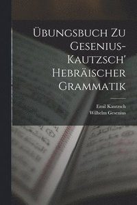 bokomslag bungsbuch Zu Gesenius-Kautzsch' Hebrischer Grammatik