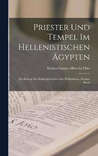 bokomslag Priester und Tempel im hellenistischen gypten