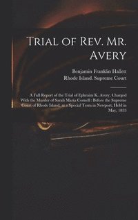 bokomslag Trial of Rev. Mr. Avery