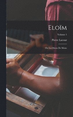 Pierre Lacour - Eloïm, Inbunden