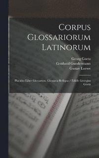 bokomslag Corpus Glossariorum Latinorum