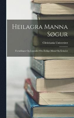 bokomslag Heilagra Manna Sgur