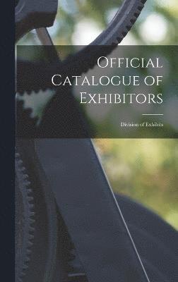 Official Catalogue of Exhibitors 1