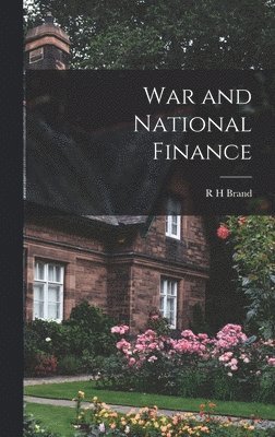 bokomslag War and National Finance