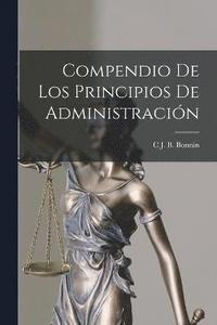 bokomslag Compendio De Los Principios De Administración
