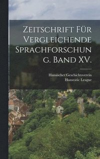 bokomslag Zeitschrift fr vergleichende Sprachforschung. Band XV.