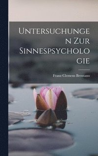bokomslag Untersuchungen Zur Sinnespsychologie
