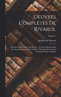 bokomslag Oeuvres Compltes De Rivarol