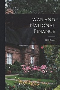 bokomslag War and National Finance