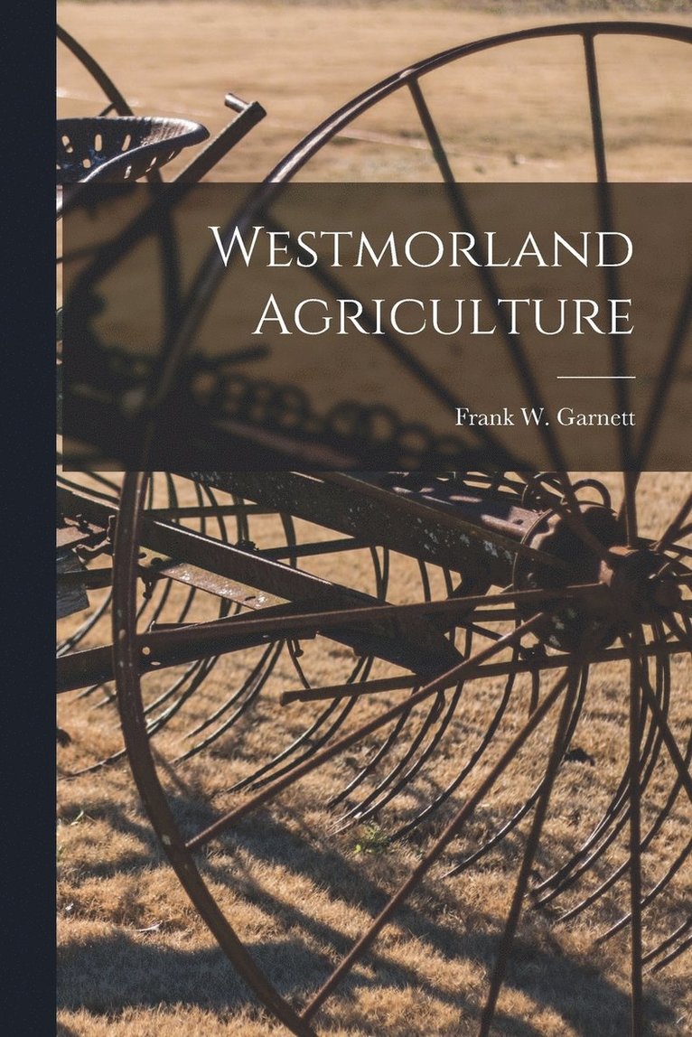 Westmorland Agriculture 1