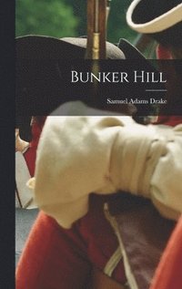 bokomslag Bunker Hill