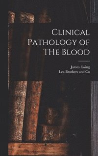 bokomslag Clinical Pathology of THe Blood