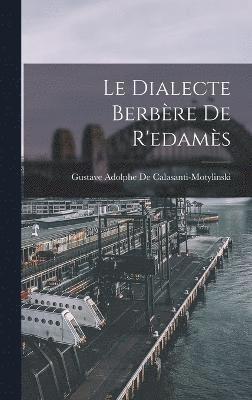 bokomslag Le Dialecte Berbre De R'edams