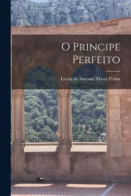 O Principe Perfeito 1