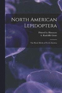 bokomslag North American Lepidoptera
