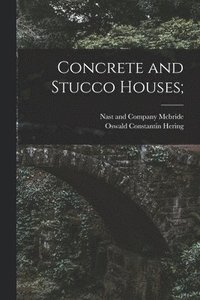 bokomslag Concrete and Stucco Houses;