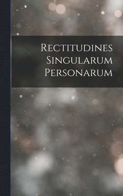 bokomslag Rectitudines Singularum Personarum