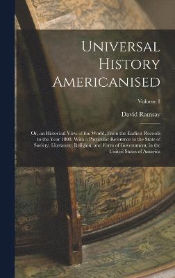 David Ramsay - Universal History Americanised, Inbunden