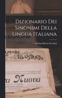 bokomslag Dizionario Dei Sinonimi Della Lingua Italiana