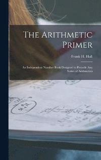 bokomslag The Arithmetic Primer