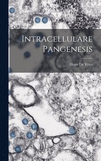 bokomslag Intracellulare Pangenesis