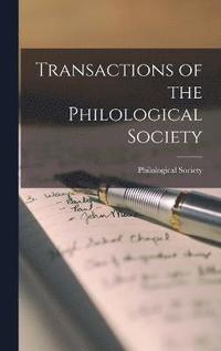 bokomslag Transactions of the Philological Society