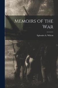 bokomslag Memoirs of the War