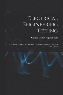 bokomslag Electrical Engineering Testing